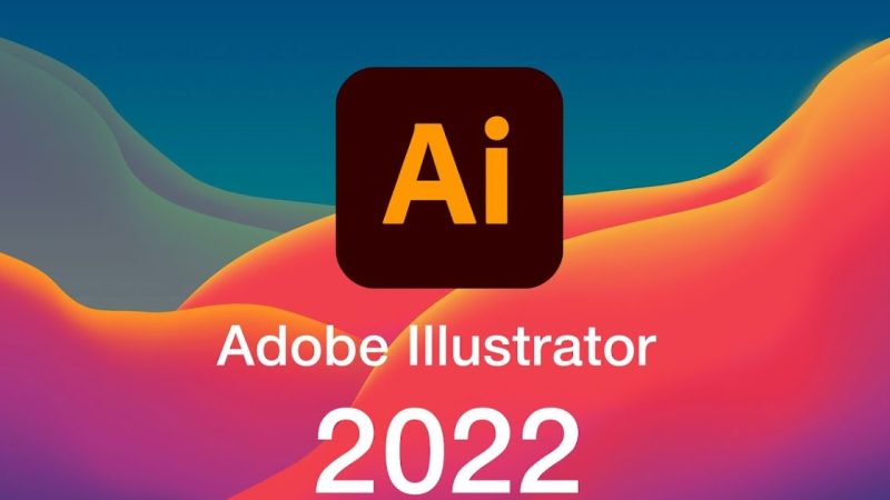 Download Phần Mềm Adobe Illustrator CC 2022 Full