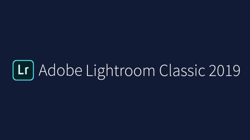 Adobe Lightroom Classic CC 2019 – Download – Hướng dẫn cài đặt nhanh nhất