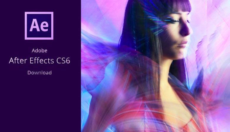 Hướng Dẫn Tải Và Cài Đặt Adobe After Effects CS6 Full Crack