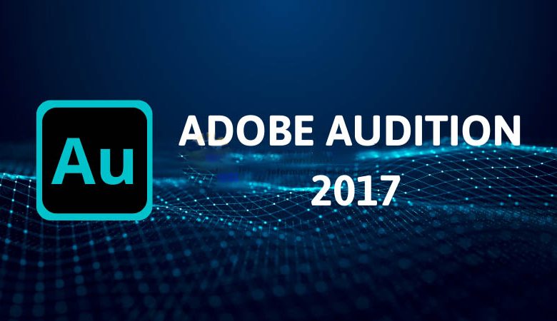 Adobe Audition 2017 – Download – Hướng dẫn cài đặt nhanh nhất