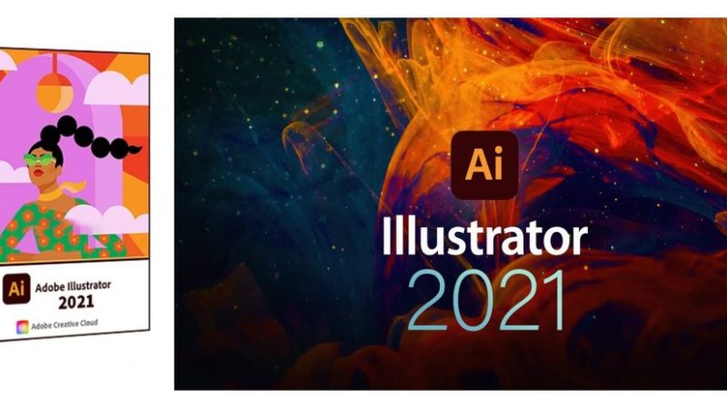 Tải Phần Mềm Adobe Illustrator CC 2021 Full Crack – Hướng Dẫn Cài Đặt Chi Tiết