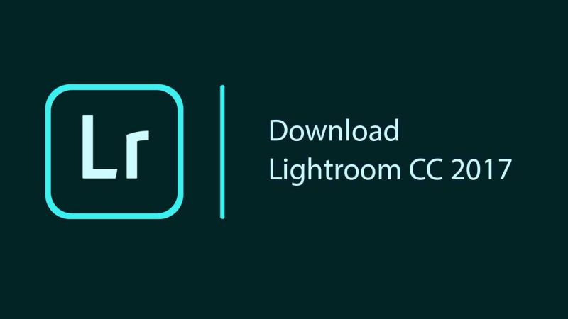 Download Lightroom CC 2017 Google Drive