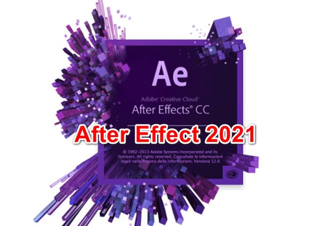 Download After Effects CC 2021 Full Crack bản chuẩn